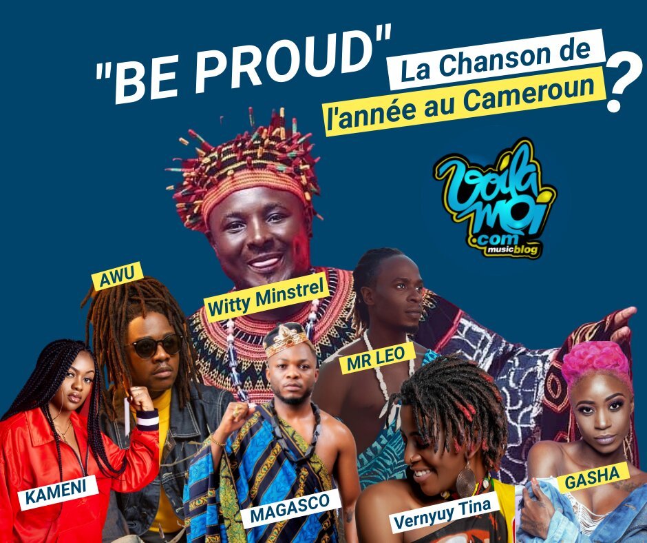 « BE PROUD remix », chanson de l’année 2021 au Cameroun ?